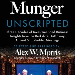 Buffett and Munger Unscripted